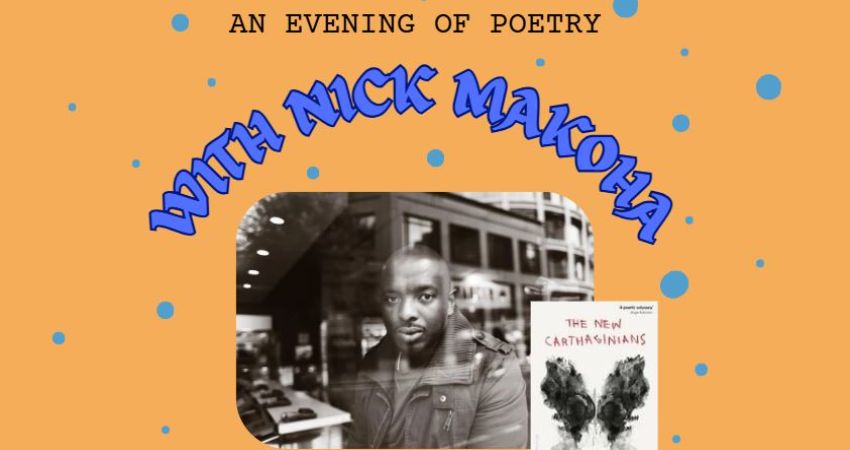 An evening of poetry with Nick Makoha 