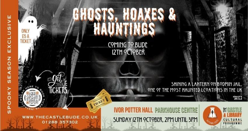 Ghosts, Hoaxes & Hauntings: A Cultural History of the Unseen 