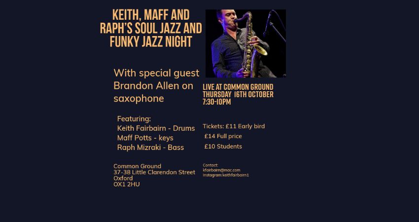 Keith, Maff and Raph’s  Soul Jazz and Funky Jazz night 