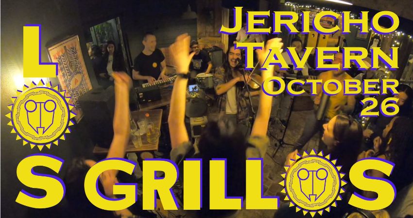 Los Grillos at The Jericho 
