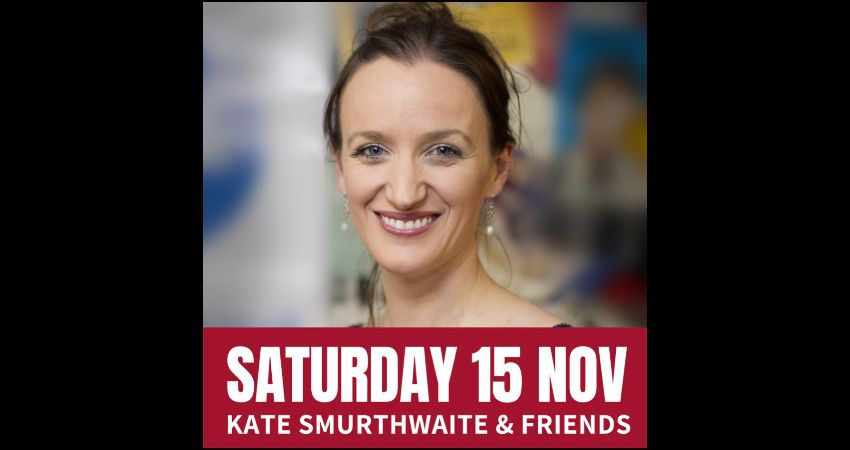 Saturday Comedy with Kate Smurthwaite & Friends 