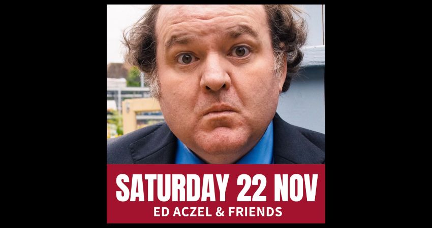 Saturday Comedy with Ed Aczel & Friends 
