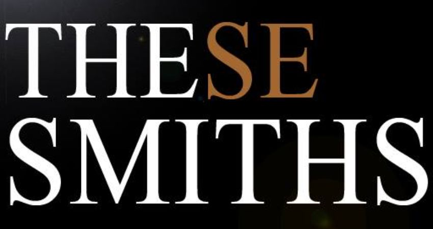These Smiths
