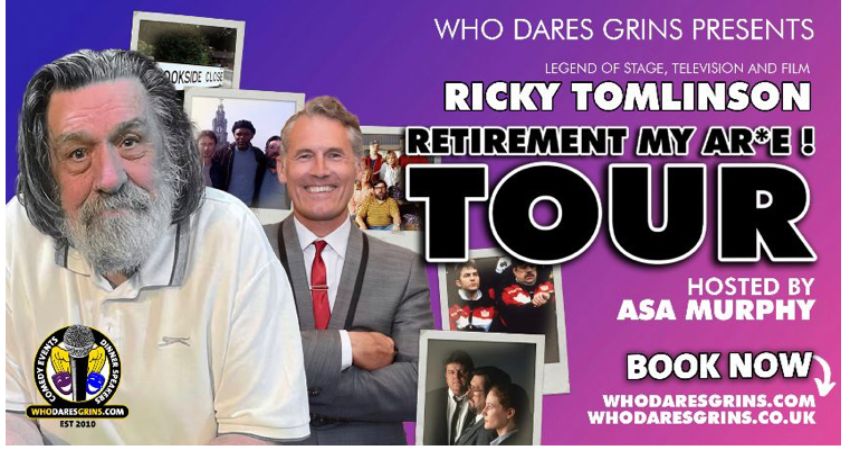 Ricky Tomlinson - Retirement Tour My Ar*e!! 