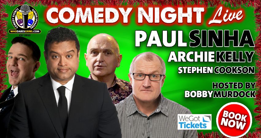 Comedy Night Live with Headliner Paul Sinha 