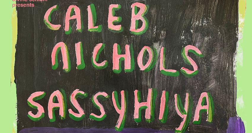 Caleb Nichols + Sassyhiya + Lemonade Sin 