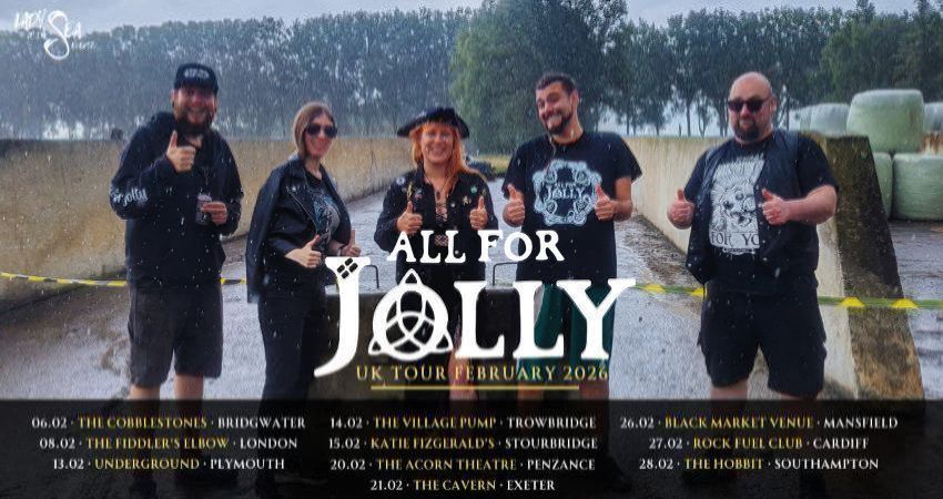 All For Jolly - UK TOUR 2026 - BRIDGWATER 