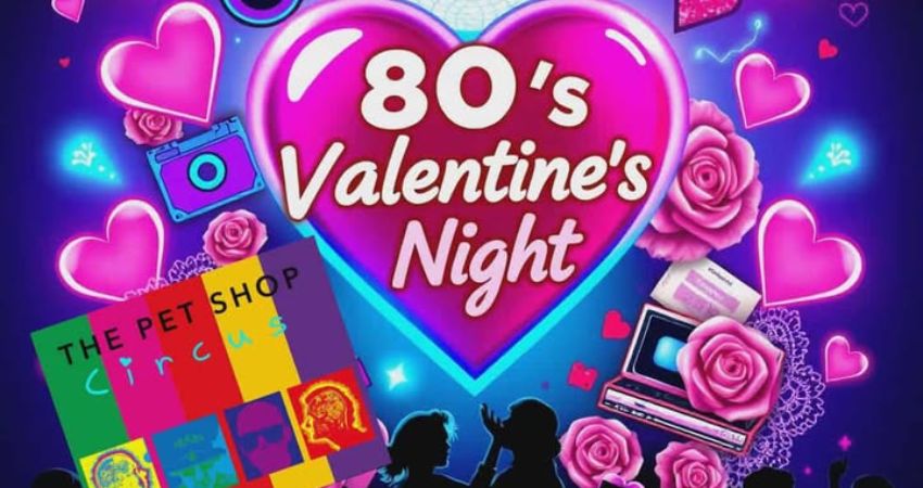 80'S VALENTINE NIGHT WITH THE PET SHOP BOYS CIRUS ERASURE VS PET SHOP BOYS 