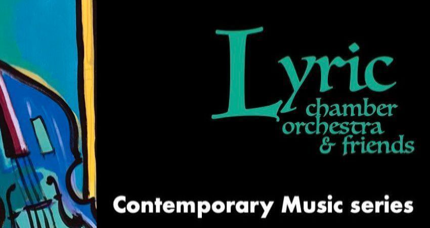 Lyric Chamber Orchestra and Friends 