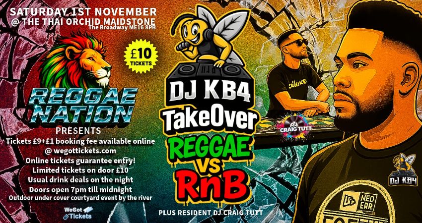 REGGAE NATION PRESENT'S THE DJ KB4 TAKE OVER REGGAE VS R&B SATURDAY 1ST OF NOVEMBER. 