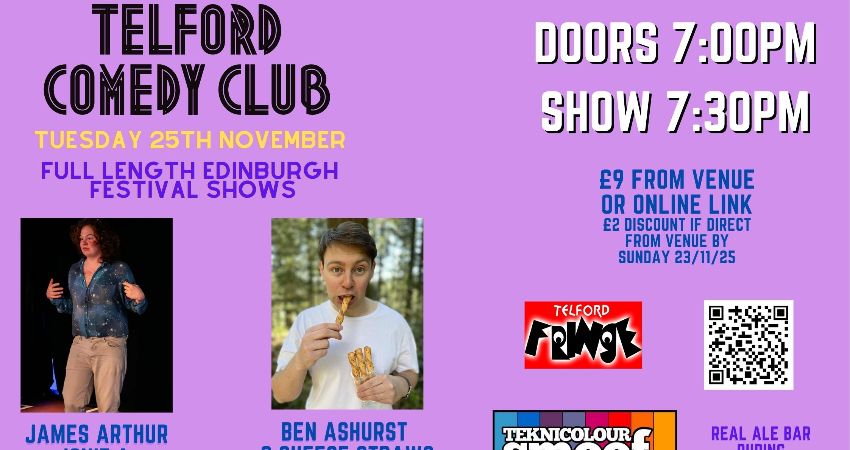Telford Comedy Club Special with James Arthur & Ben Ashurst 