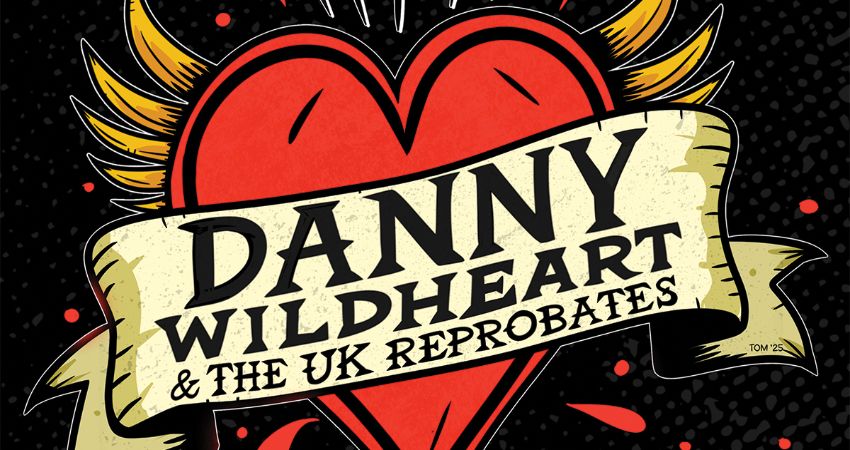 Danny Wildheart & The UK Reprobates 
