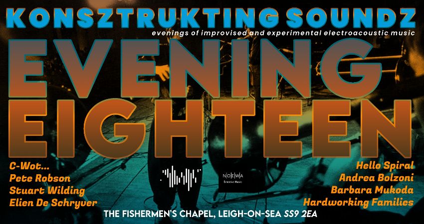 Konsztrukting Soundz EVENING EIGHTEEN 