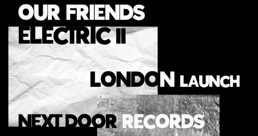 Our Friends Electric II London Launch 
