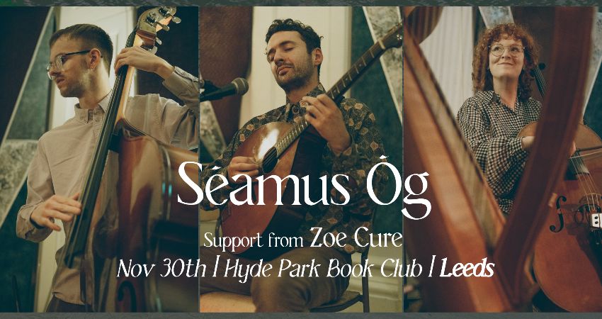 Séamus Óg Trio - Hyde Park Folk Club 