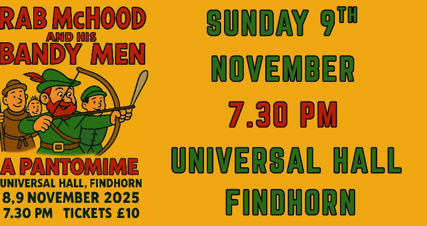 Rab McHood and His Bandy Men (pantomime) 
