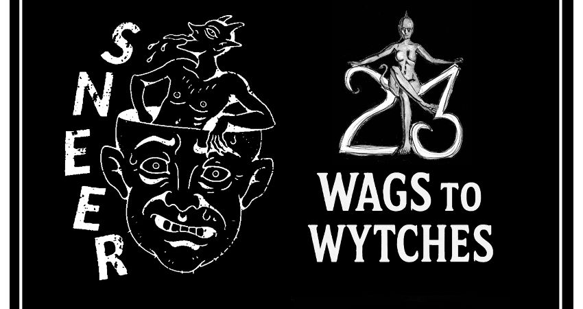SNEER + WYTCHES + COLD SHOWERS + POLLUTED MIND DECAY. 