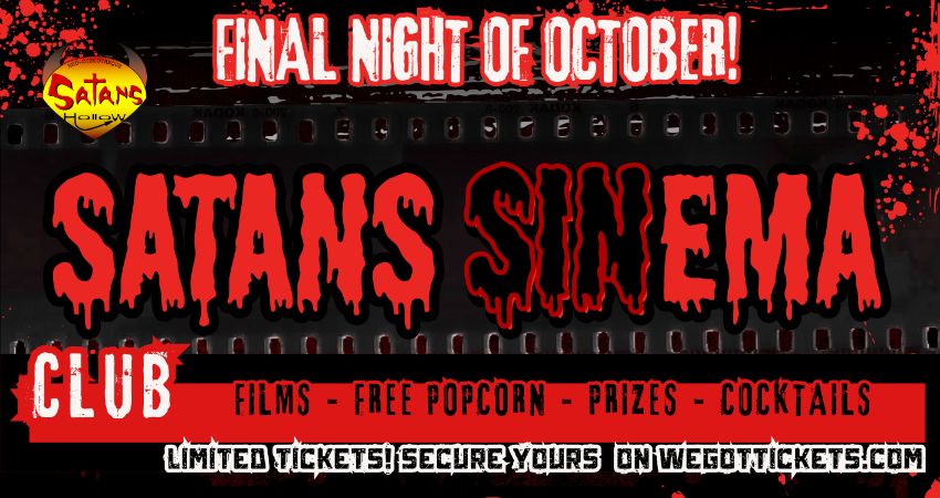 Satans Sinema Club Presents Evil Dead 2 
