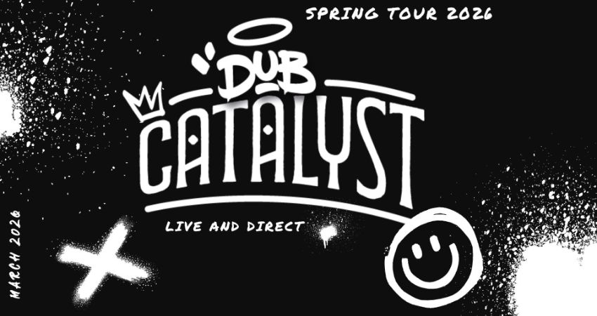 DUB CATALYST LIVE AT THE STEAM AND WHISTLE