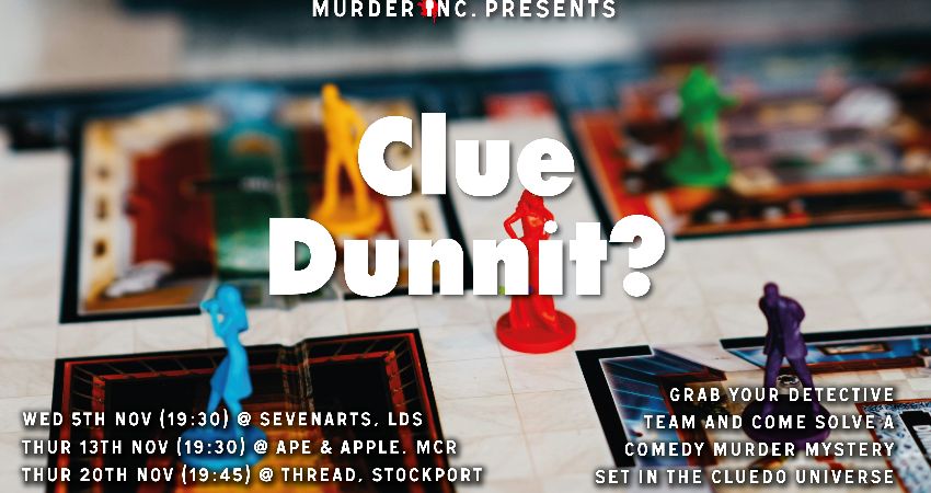 Murder Inc Presents: Clue Done It? 