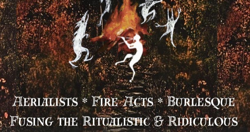 Samhain Ritual Celtic Circus Cabaret 