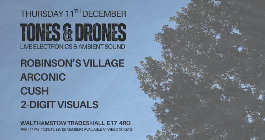 Tones & Drones 