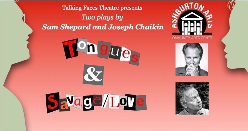Talking Faces Theatre: Tongues / Savage Love 