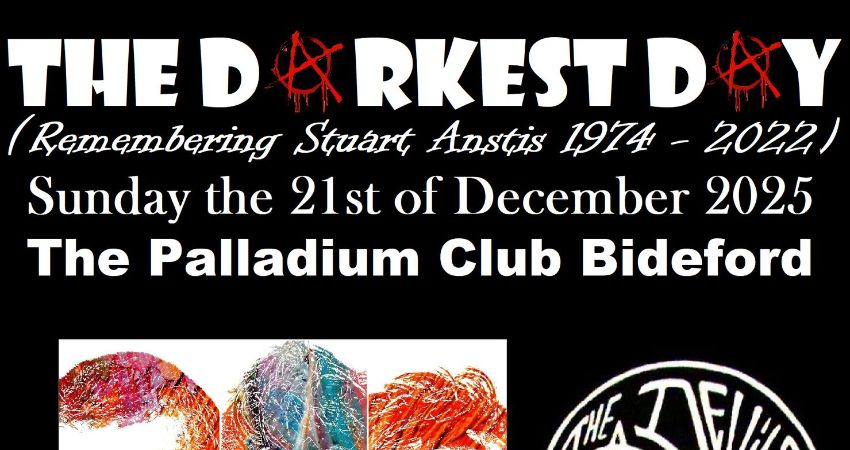 The Darkest Day is back. In honour of Stuart Anstis (1974 - 2022). 