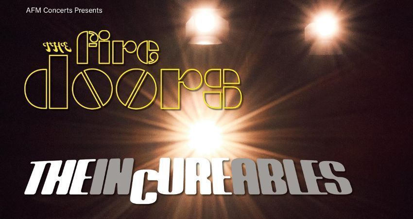 The Fire Doors + The InCureables 