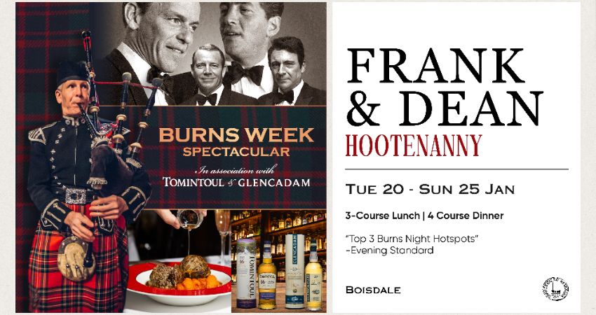 Burns Week Spectacular with Frank & Dean 