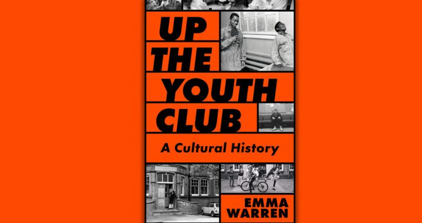 Up The Youth Club with Emma Warren 