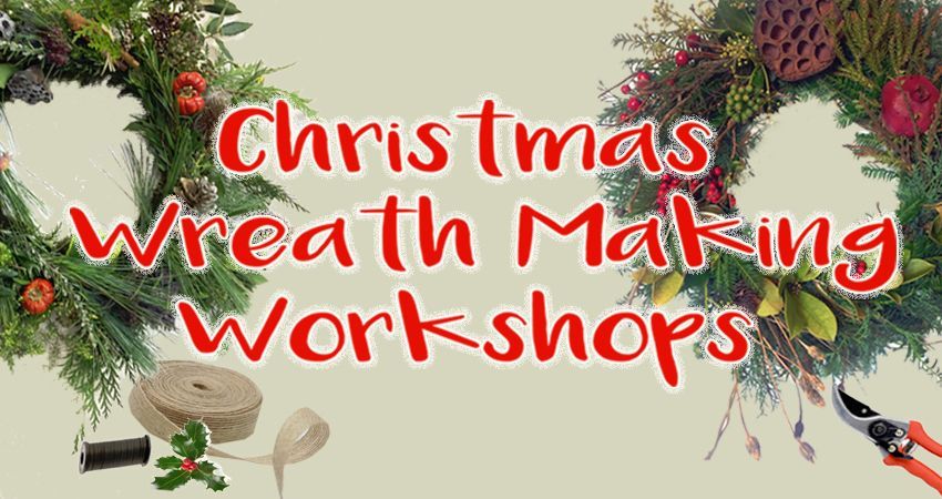 Wreath making workshop 
