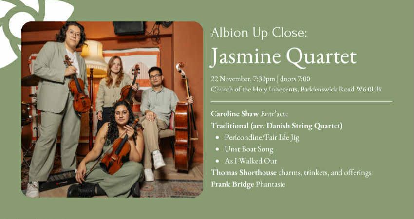 Albion Up Close: Jasmine Quartet 