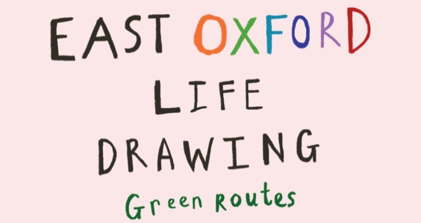 East Oxford Life Drawing 