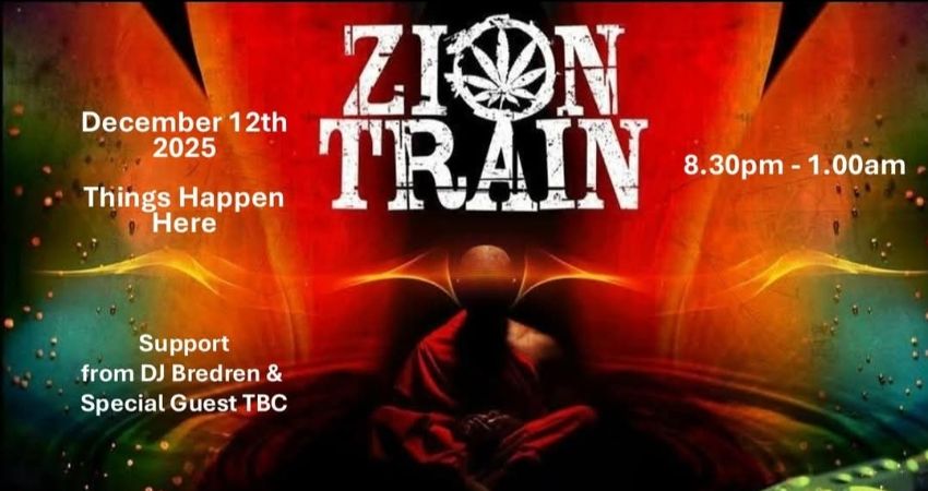 ❤ Zion Train December 12th 2025 ❤