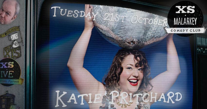 XS Malarkey with Katie Pritchard 