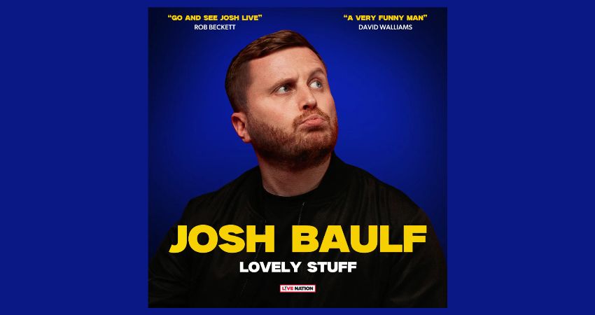 Josh Baulf Stand up Comedy Tour 
