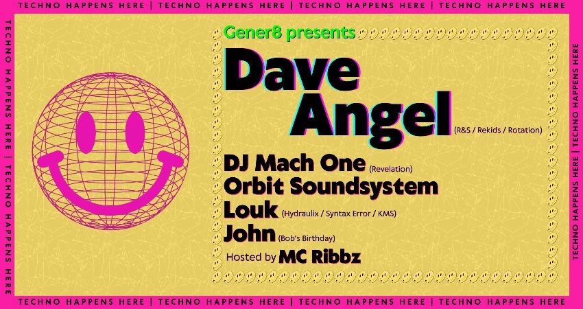 Gener8 presents DAVE ANGEL 