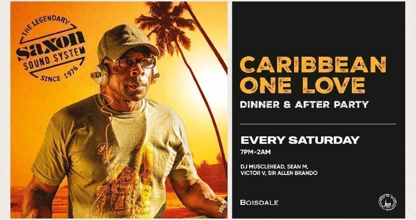 DJ Nights: Caribbean One Love Party with Saxon Sound DJs 
