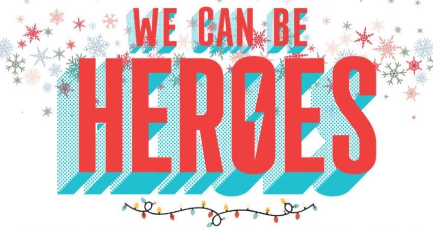 We Can Be Heroes at Christmas 