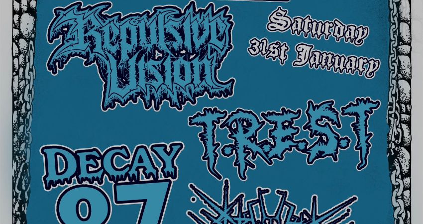 Repulsive Vision/T.R.E.S.T/Decay87/Sewer Trench