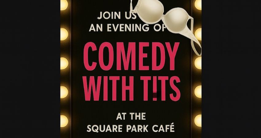 Comedy With T!ts