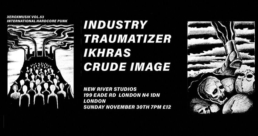INDUSTRY / TRAUMATIZER / IKHRAS / CRUDE IMAGE