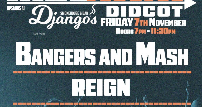 THE HIDEAWAY PRESENTS... BANGERS AND MASH