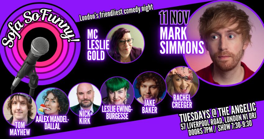 Comedy in Angel, featuring MARK SIMMONS & friends 
