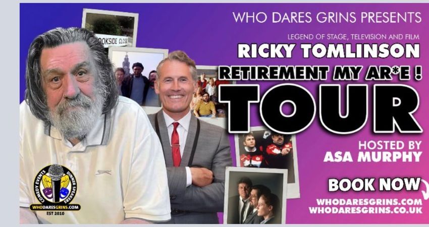 Ricky Tomlinson - Retirement My Ar*e! Tour 