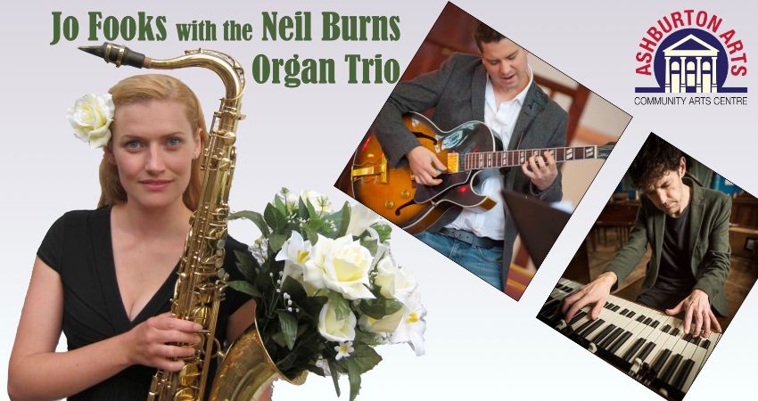 Jo Fooks with Neil Burns Organ  Trio 