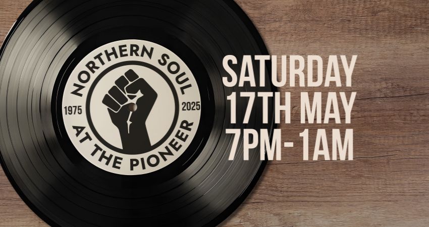 Northern Soul at The Pioneer 