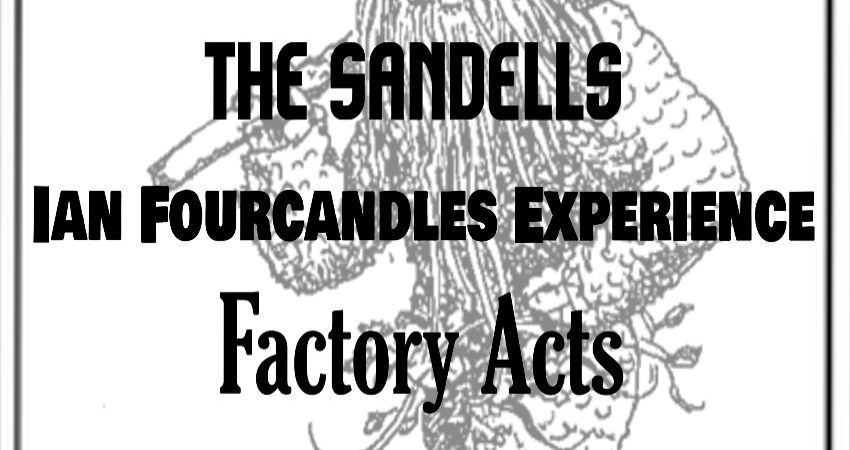Red Rec Presents: The Sandells, Ian Fourcandles Experience and Factory Acts