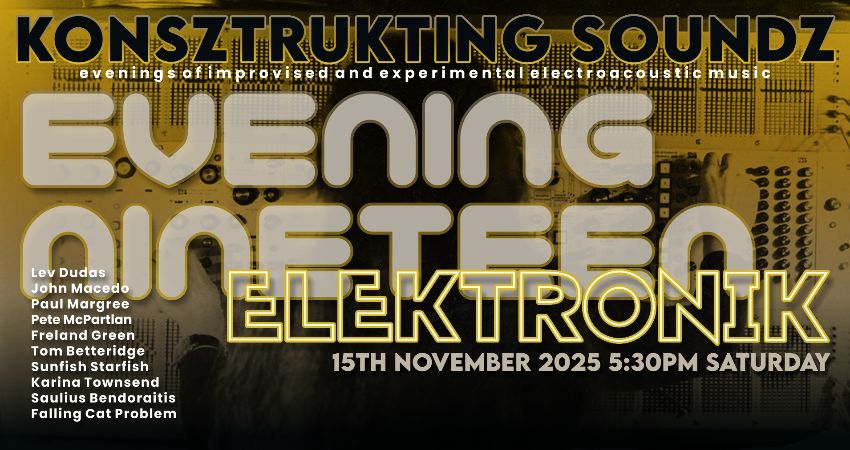 Konsztrukting Soundz EVENING NINETEEN 